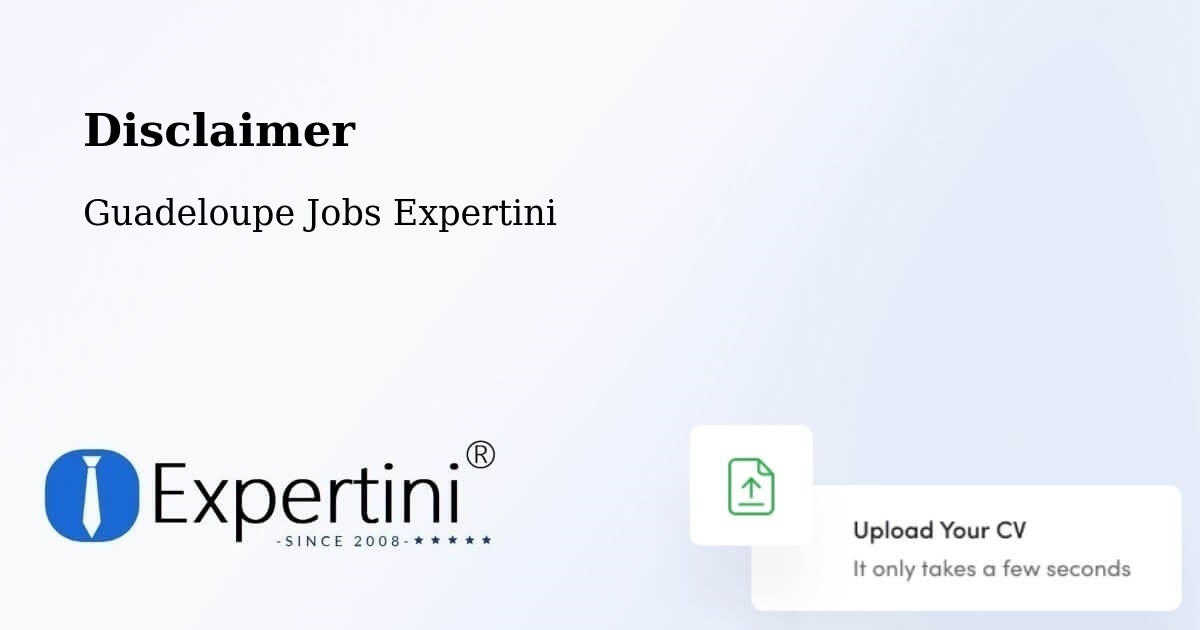 Disclaimer – Longval - Guadeloupe Jobs Expertini